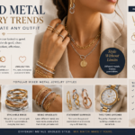 Mixed Metal Jewelry Trends That Elevate Any Outfit